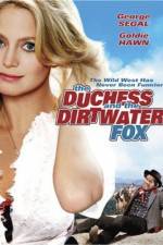 Watch The Duchess and the Dirtwater Fox Vidbull
