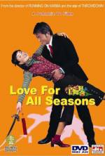 Watch Love for All Seasons Vidbull
