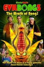 Watch Evil Bong 3: The Wrath of Bong Vidbull