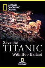 Watch Save the Titanic with Bob Ballard Vidbull