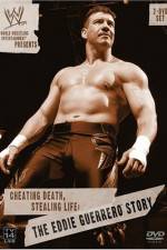 Watch Cheating Death Stealing Life The Eddie Guerrero Story Vidbull