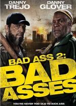 Watch Bad Ass 2: Bad Asses Vidbull