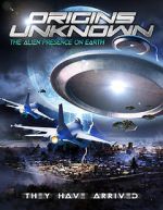 Watch Origins Unknown: The Alien Presence on Earth Projectfreetv