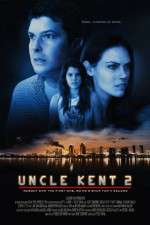 Watch Uncle Kent 2 Vidbull
