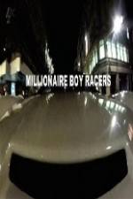 Watch Millionaire Boy Racers Vidbull