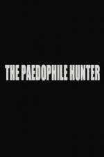 Watch The Paedophile Hunter Vidbull