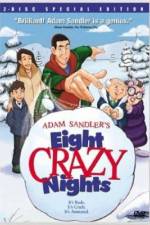 Watch Eight Crazy Nights Vidbull