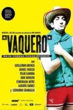 Watch Vaquero Vidbull