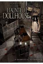 Watch The Haunted Dollhouse Vidbull