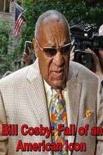 Watch Bill Cosby: Fall of an American Icon Vidbull