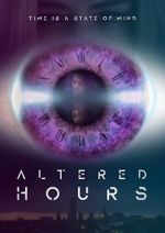 Watch Altered Hours Vidbull