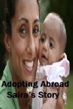 Watch Adopting Abroad Sairas Story Vidbull