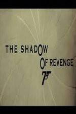 Watch The Shadow of Revenge Vidbull