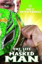 Watch WWE: Rey Mysterio - The Life of a Masked Man Vidbull