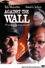 Watch Against the Wall Vidbull