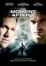 Watch The Moment After II: The Awakening Vidbull