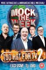 Watch Mock the Week - Too Hot for TV 2 Vidbull