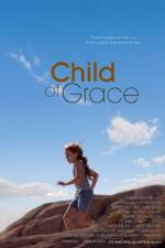 Watch Child of Grace Vidbull