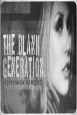 Watch The Blank Generation Vidbull
