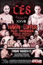 Watch CES MMA XXVIII Hawn vs Loffer Vidbull