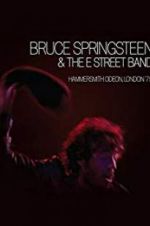 Watch Bruce Springsteen and the E Street Band: Hammersmith Odeon, London \'75 Vidbull