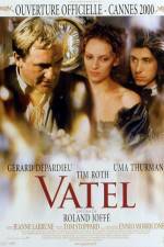 Watch Vatel Vidbull