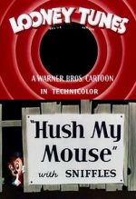 Watch Hush My Mouse (Short 1946) Vidbull