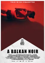 Watch Balkan Noir Vidbull
