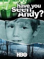 Watch Have You Seen Andy? Vidbull