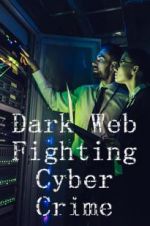 Watch Dark Web: Fighting Cybercrime Vidbull