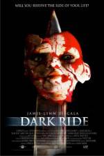 Watch Dark Ride Vidbull