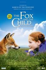 Watch The Fox and the Child (Le Renard et l'enfant) Vidbull