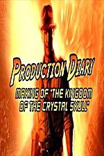 Watch Production Diary Making of The Kingdom of the Crystal Skull Vidbull
