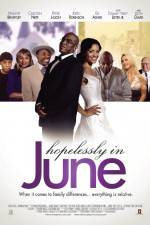 Watch Hopelessly in June Vidbull