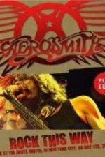 Watch Aerosmith: Rock This Way Vidbull