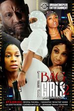 Watch The Bag Girls 2 Vidbull
