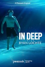Watch In Deep with Ryan Lochte Vidbull