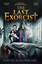 Watch The Last Exorcist Vidbull