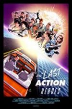 Watch In Search of the Last Action Heroes Vidbull