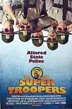 Watch Super Troopers Vidbull