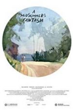 Watch A Midsummer\'s Fantasia Vidbull