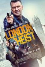 Watch London Heist Vidbull