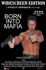 Watch Born Into Mafia Vidbull