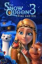 Watch The Snow Queen 3 Vidbull