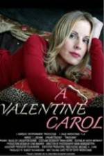 Watch A Valentine Carol Vidbull