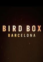 Watch Bird Box: Barcelona Vidbull