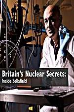 Watch Britains Nuclear Secrets Inside Sellafield Vidbull