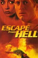 Watch Escape from Hell Vidbull