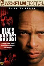 Watch Black August Vidbull