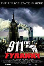 Watch 911 The Road to Tyranny Vidbull